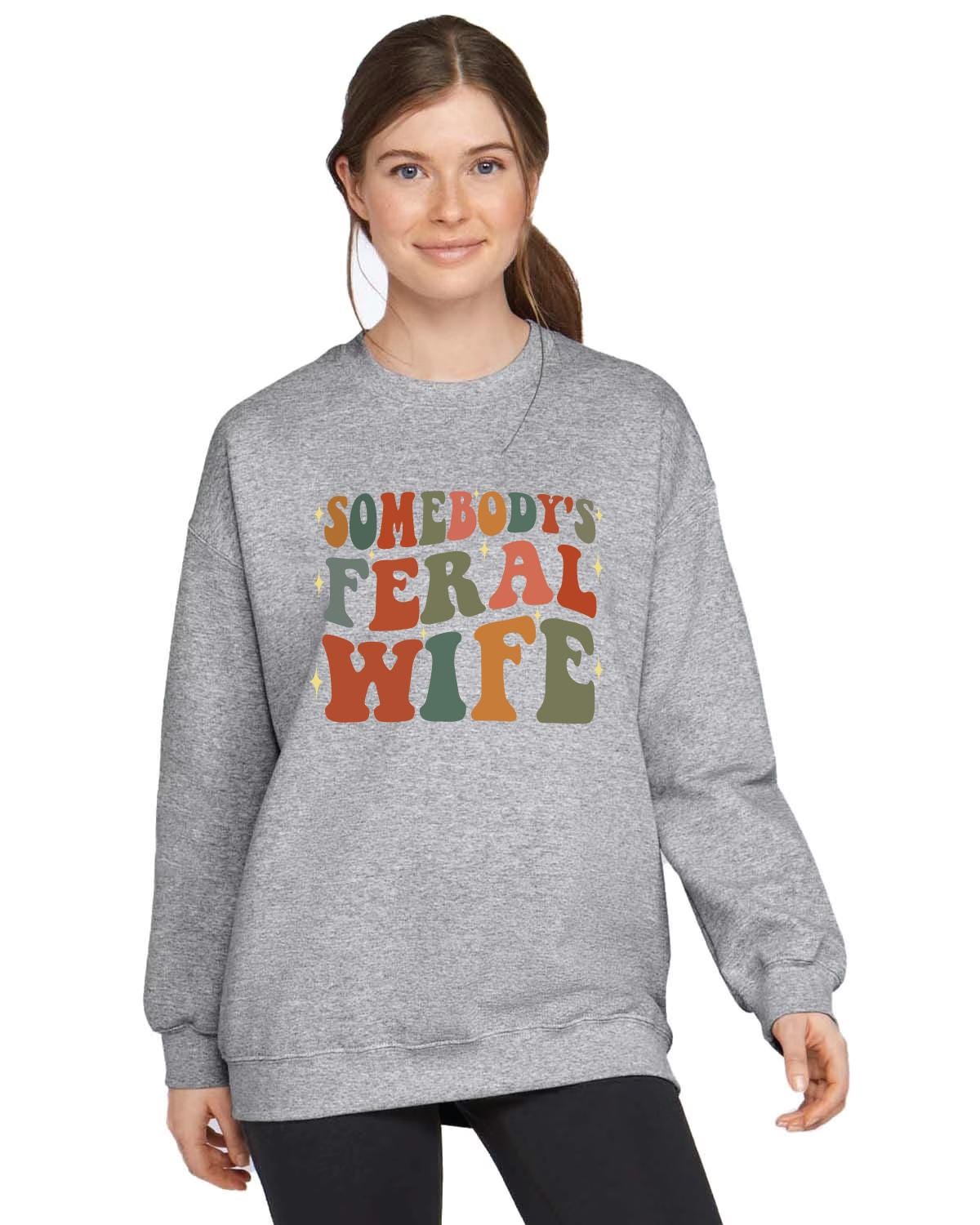 Somebody's Feral Wife Crewneck Sweatshirt