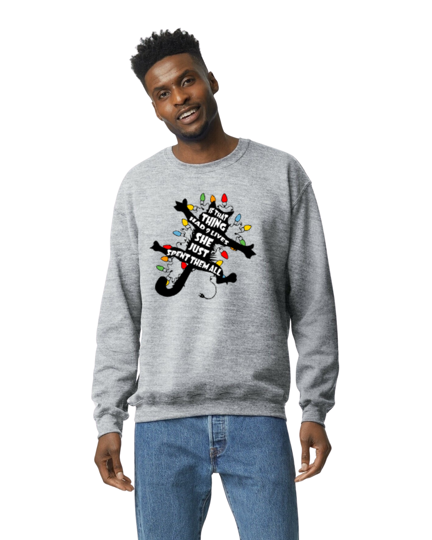 If That Thing Had 9 Lives Crewneck Sweatshirt