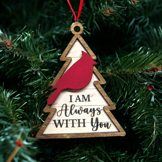 I Am Always With You Ornament