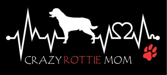 Crazy Rottie Mom/Dad Decal